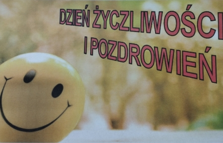 Dzień Życzliwości i Pozdrowień 